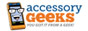 Shop AccessoryGeeks.com!